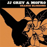 jj-grey-mofro-orange-blosso